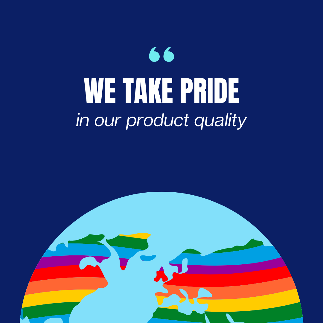 we take pride in our product